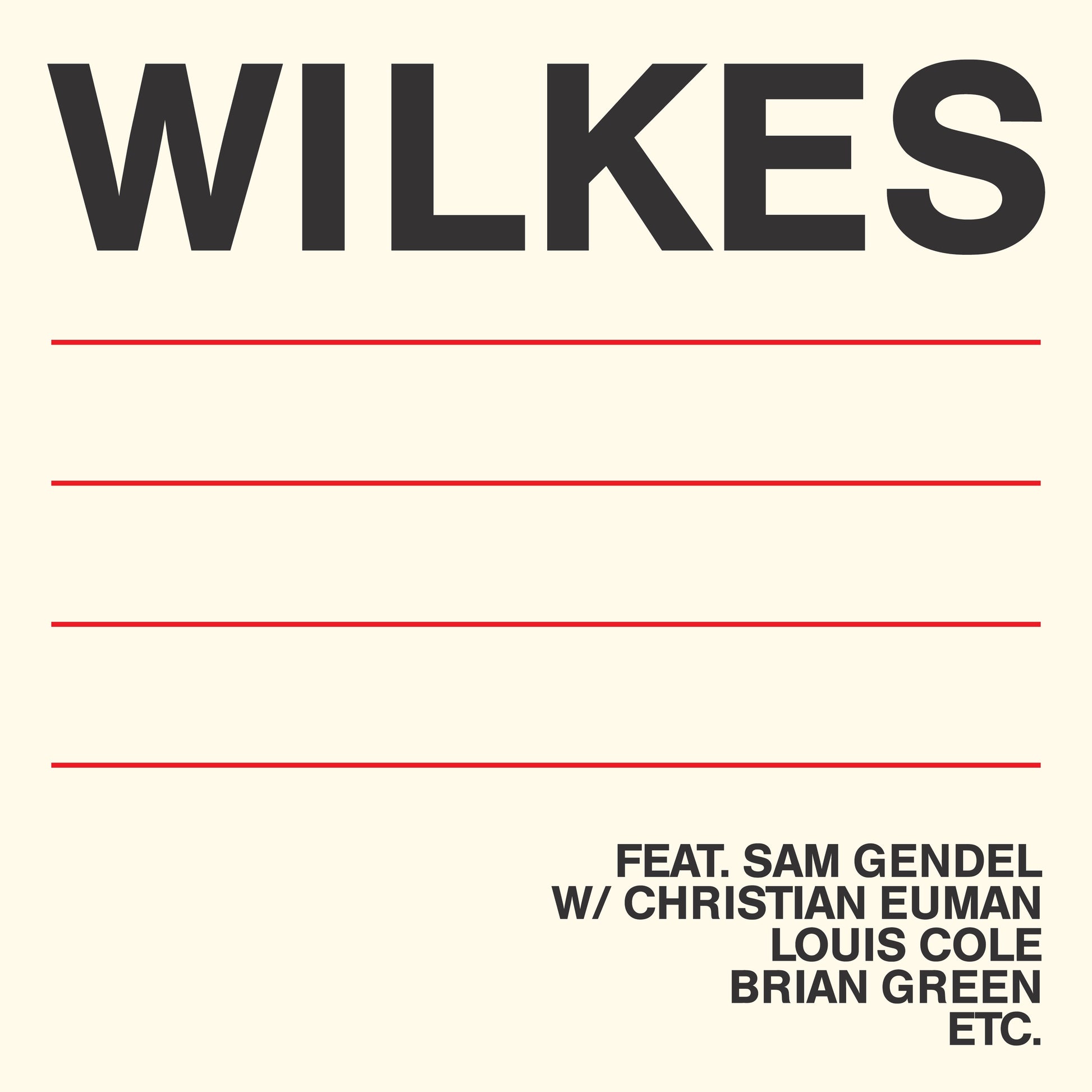 Sam Wilkes - Wilkes