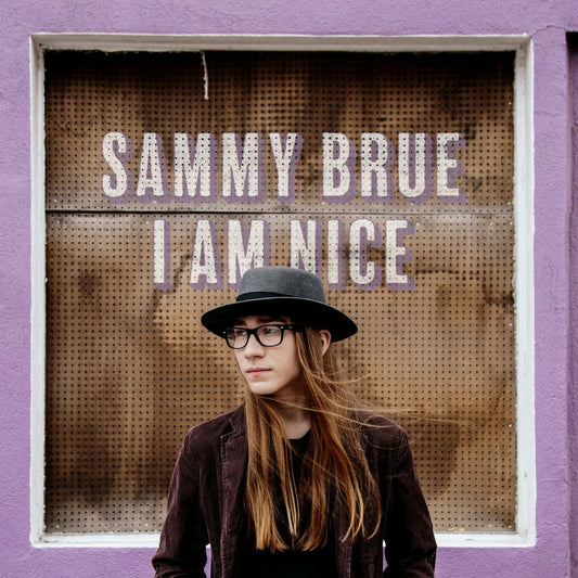 Sammy Brue - I Am Nice (LP) - Joco Records