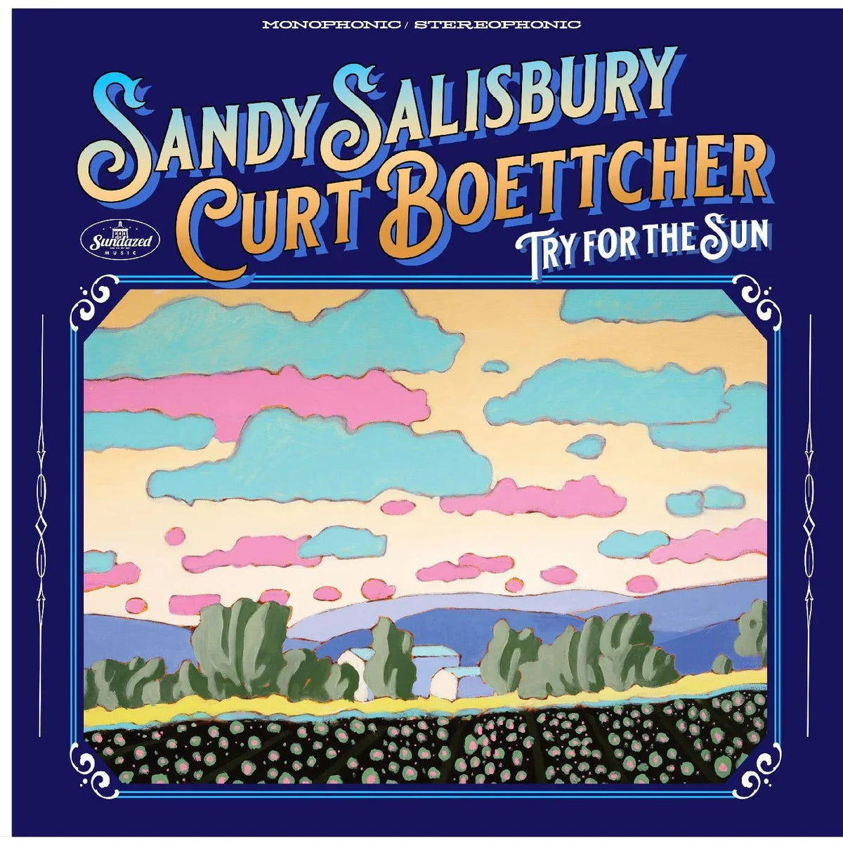 Sandy & Curt Boettcher Salisbury - Try For The Sun (LP) - Joco Records