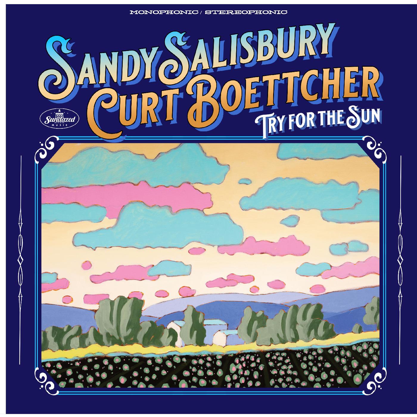 Sandy & Curt Boettcher Salisbury - Try For The Sun (Vinyl) - Joco Records