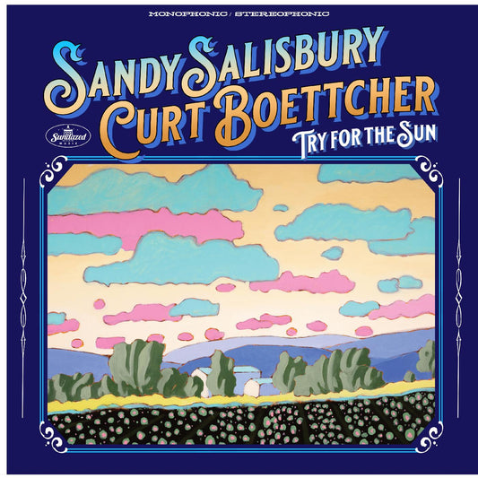 Sandy & Curt Boettcher Salisbury - Try For The Sun (Vinyl) - Joco Records