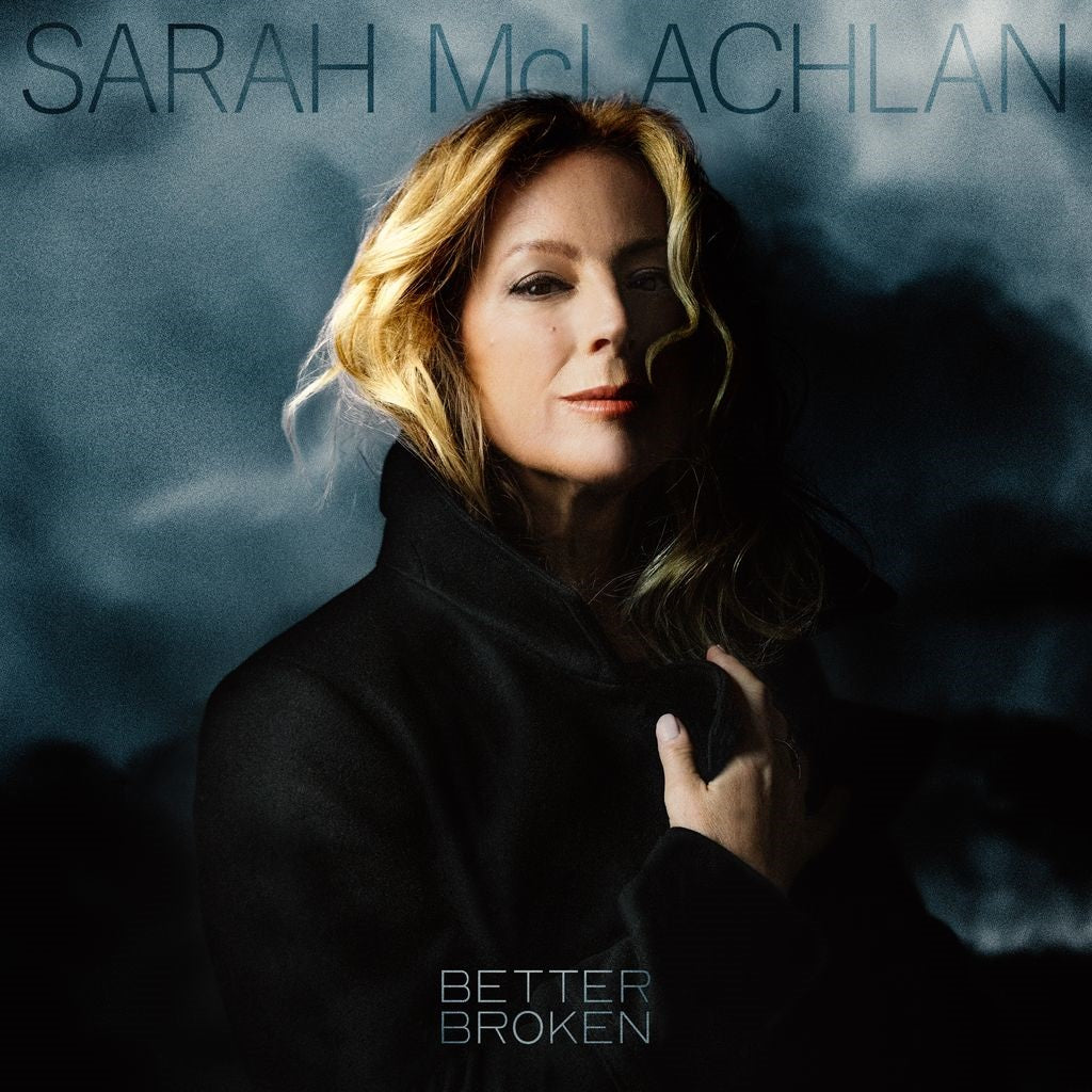 Sarah Mclachlan - Better Broken (Indie Exclusive) (Translucent Sea Blue Vinyl)