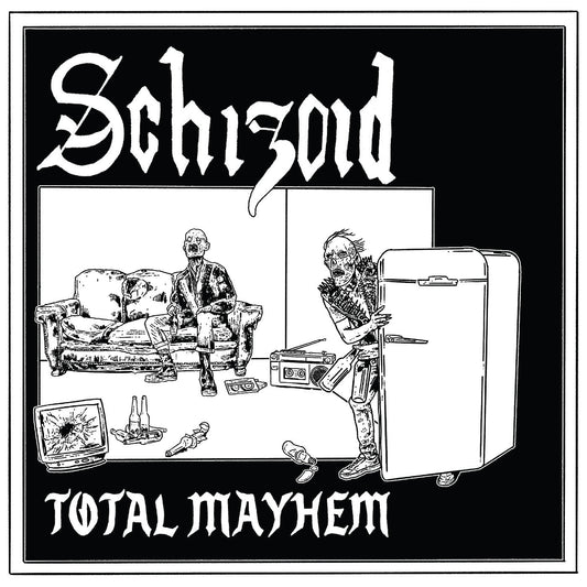 Schizoid - Total Mayhem