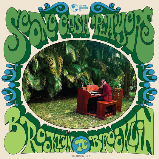 Scone Cash Players - Brooklyn To Brooklin (LP) - Joco Records