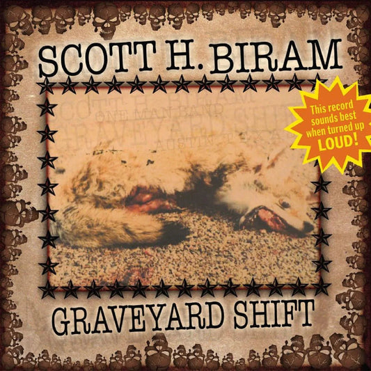 Scott H. Biram - Graveyard Shift (LP) - Joco Records