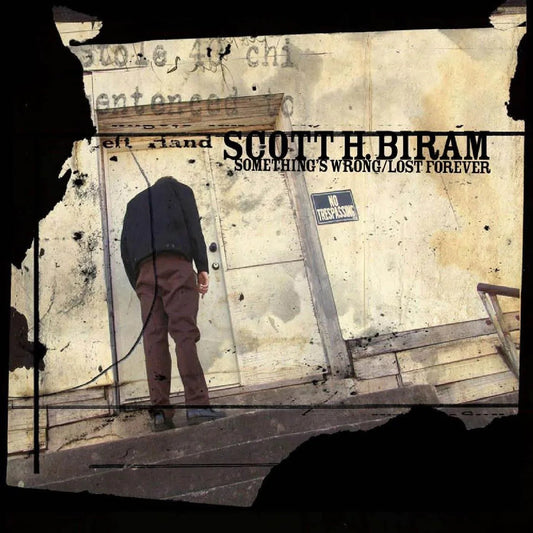 Scott H. Biram - Something's Wrong / Lost Forever (LP) - Joco Records