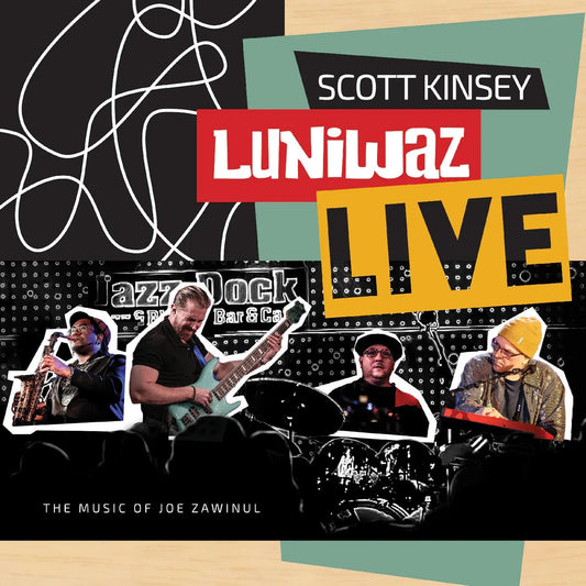 Scott Kinsey - Luniwaz - Live: The Music Of Joe Zawinul (Vinyl) - Joco Records