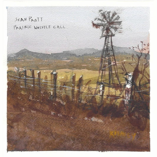 Sean Pratt - Prairie Whistle Call (LP)