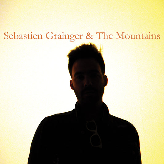 Sebastien Grainger - Sebastien Grainger And The Mountains (Vinyl) - Joco Records