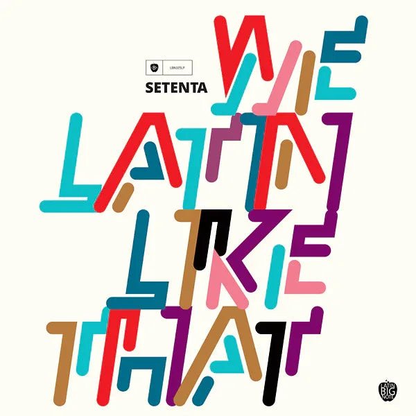 Setenta - We Latin Like That (LP) - Joco Records