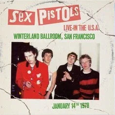 Sex Pistols - Live In The U.S.A. 1978: Winterland Ballroom, San Francisco (Limited Edition, Blue Vinyl) (LP) - Joco Records