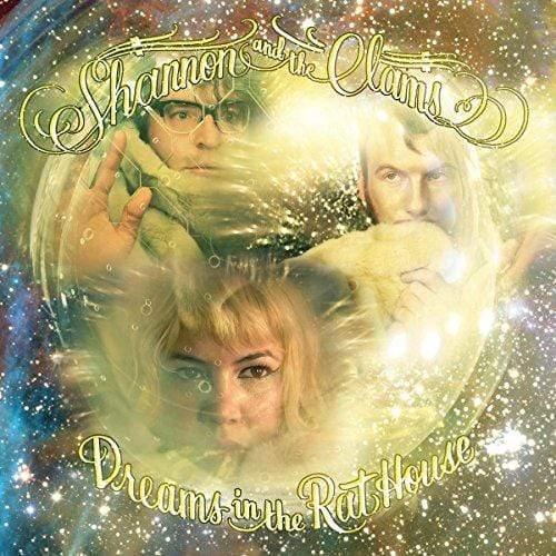 Shannon And The Clams - Dreams In The Rat House (LP)