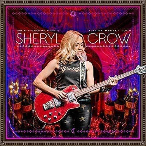 Sheryl Crow - Live At The Capitol Theatre - 2017 Be Myself Tour (2 LP)