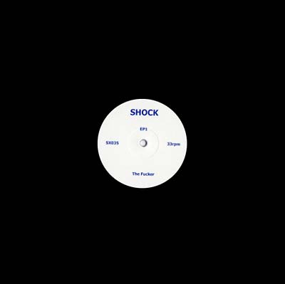 Shock - The Fucker/Dr. Smegmatic (12 - Inch Vinyl EP) - Joco Records