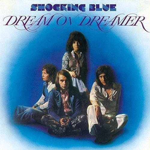 Shocking Blue - Dream On Dreamer (LP) - Joco Records