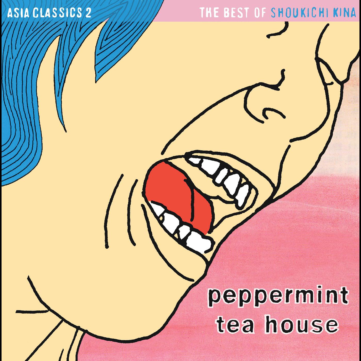 Shoukichi Kina - Asia Classics 2: The Best Of Shoukichi Kina - Peppermint Tea House (Pink Peppermint Vinyl)
