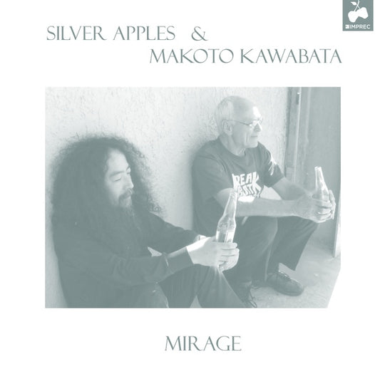 SILVER APPLES & MAKOTO KAWABATA - Mirage
