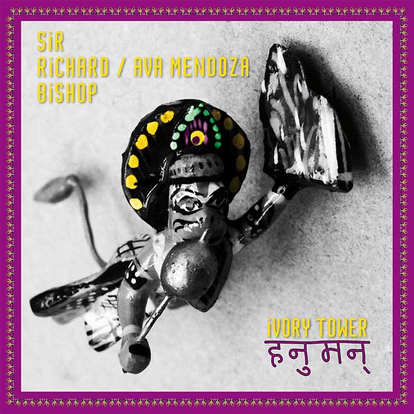 Sir Richard Bishop/Ava Mendoza - Ivory Tower (Hanuman) (Vinyl) - Joco Records