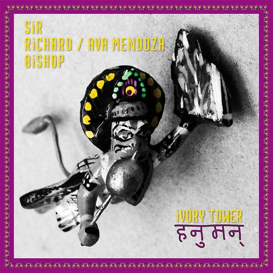 Sir Richard Bishop/Ava Mendoza - Ivory Tower (Hanuman) (Vinyl) - Joco Records