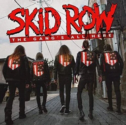 Skid Row - The Gang's All Here (Indie Exclusive, Black, Red Vinyl, White Splatter Vinyl) (LP) - Joco Records