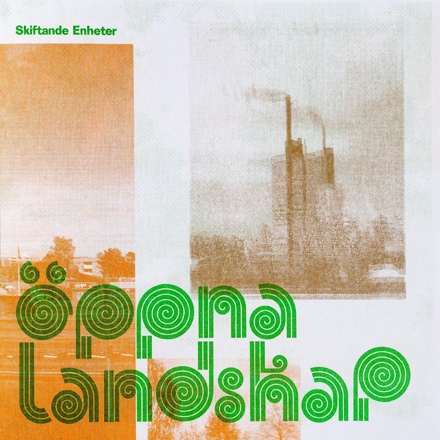 Skiftande Enheter - Oppna Landskap (Vinyl) - Joco Records