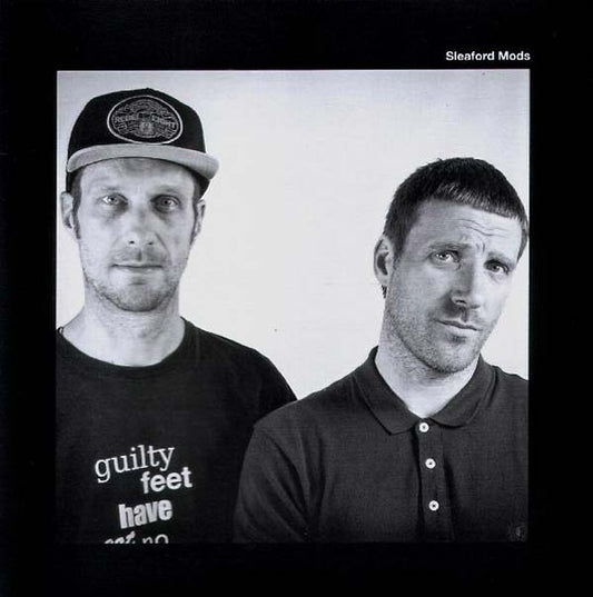 SLEAFORD MODS/SUDDEN INFANT - You're Brave/Fat Nipple Upright