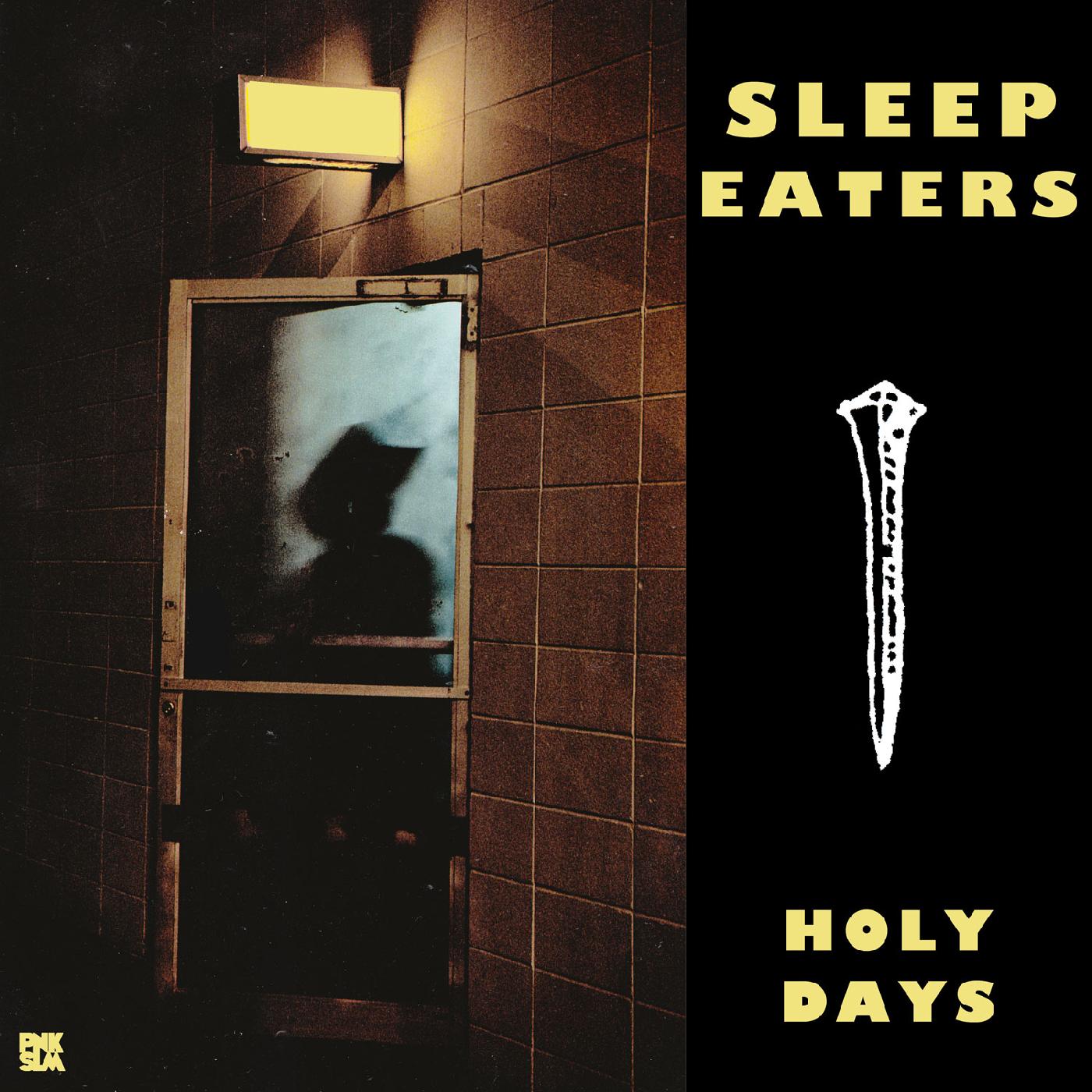 Sleep Eaters - Holy Days Ep (Vinyl) - Joco Records