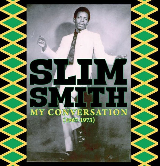 Slim Smith - My Conversation (1967 - 1973) (2 LP) - Joco Records