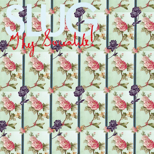 Slug - Thy Socialite! (LP) - Joco Records