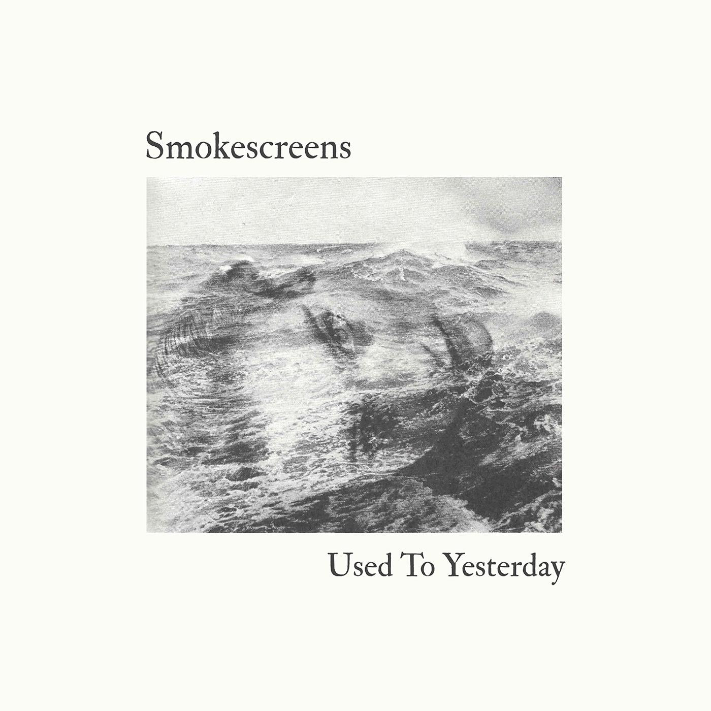 Smokescreens - Used To Yesterday (Vinyl) - Joco Records