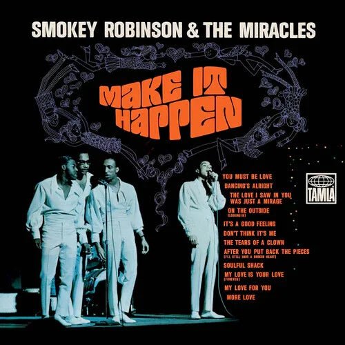 Smokey Robinson & The Miracles - Make It Happen (140 Gram Vinyl) - Joco Records
