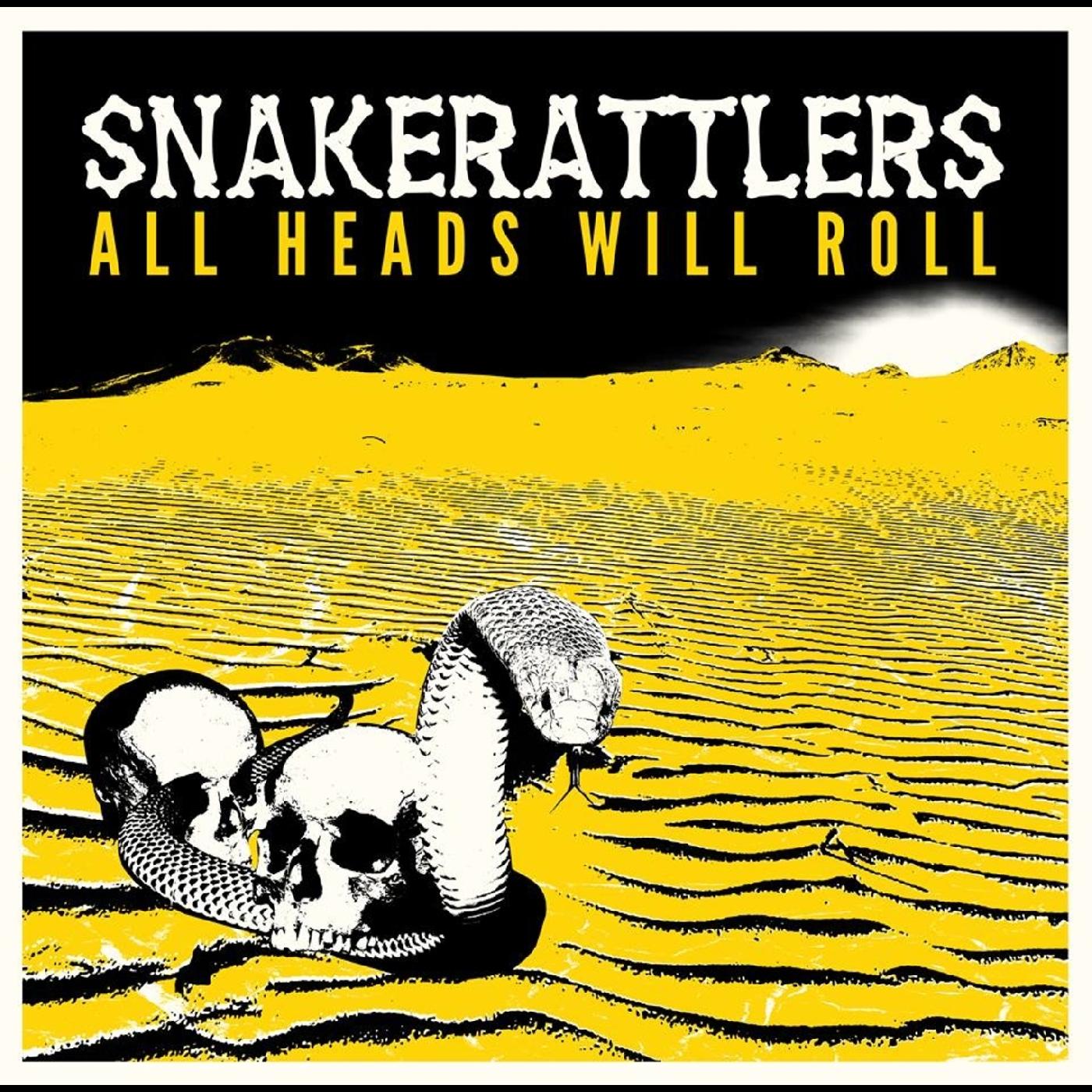 Snakerattlers - All Heads Will Roll (Vinyl) - Joco Records