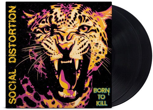 Social Distortion - Born To Kill (Black Vinyl) (2 LP)