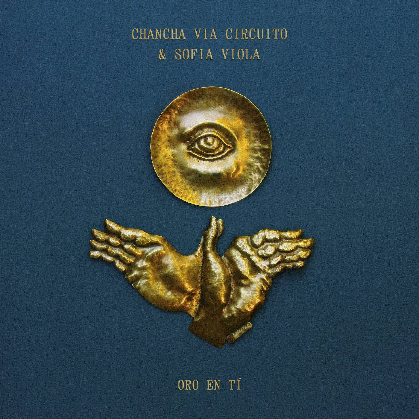 Sofía Viola Chancha Via Circuito - Oro En Tí (Gold Vinyl)
