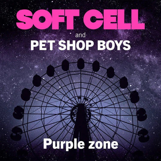 Soft Cell & Pet Shop Boys - Purple Zone (12-Inch Single) - Joco Records