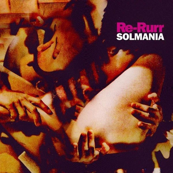 Solmania - Re-Rurr (LP) - Joco Records