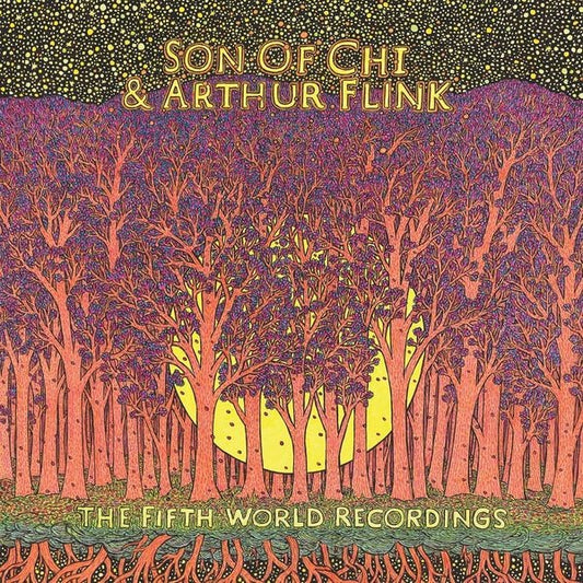 Son Of Chi & Arthur Flink - The Fifth World Recordings (LP) - Joco Records