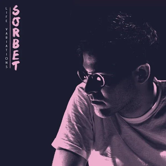 Sorbet - Life Variations EP (Vinyl) - Joco Records