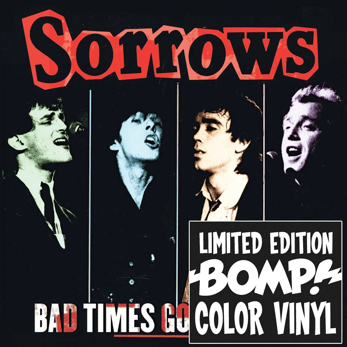 Sorrows - Bad Times Good Times (LP) - Joco Records