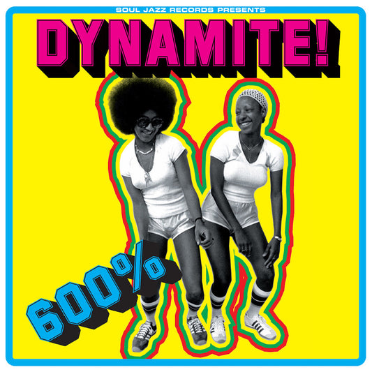 Soul Jazz Records Presents - 600% Dynamite! Ska Soul Rocksteady Funk And Dub In Jamaica (Transparent Yellow Vinyl)