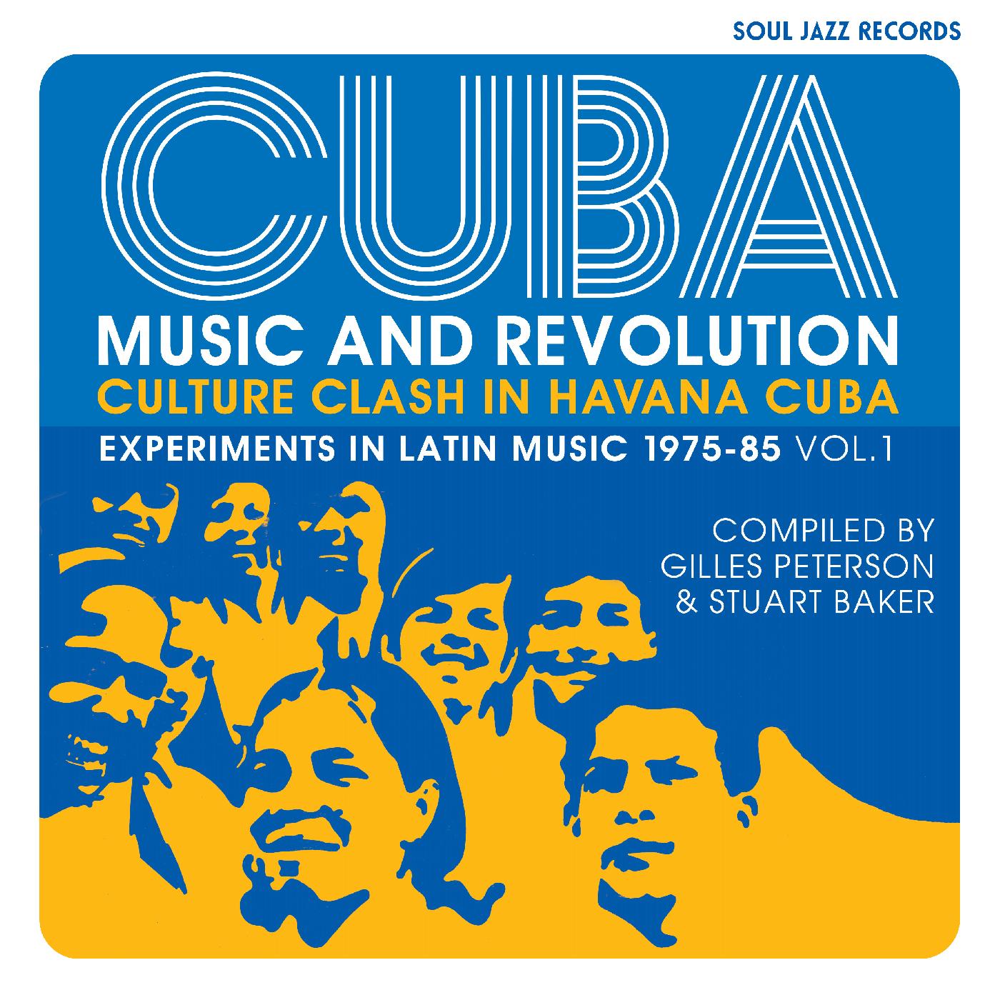 Soul Jazz Records Presents - CUBA: Music and Revolution: Culture Clash in Havana: Experiments in Latin Music 1975-85 Vol. 1 (Vinyl)