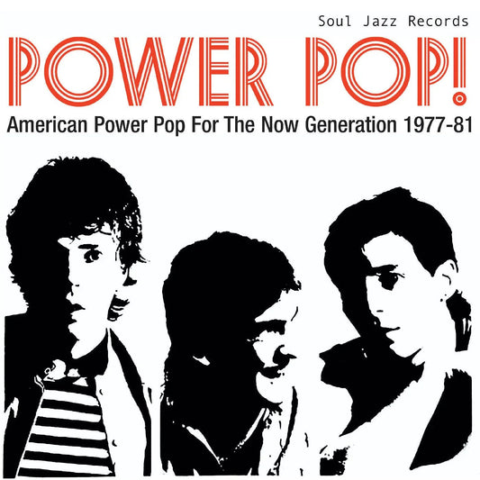 Soul Jazz Records Presents - Power Pop! American Power Pop For The Now Generation 1977-81 (Transparent Red Vinyl) - Joco Records