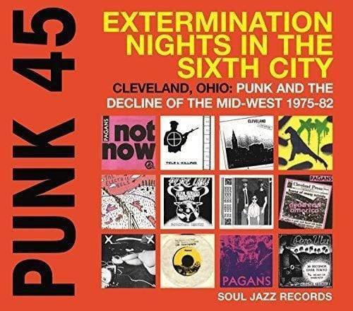Soul Jazz Records Presents - Punk 45: Extermination Nights In The Sixth City (2 LP) - Joco Records