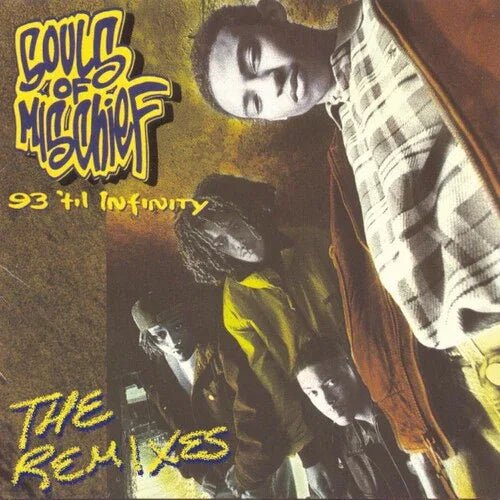 Souls Of Mischief - 93 'til Infinity (The Remixes) (RSD11.24.23) (2 LP) - Joco Records