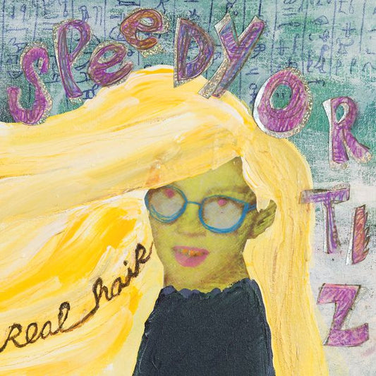 Speedy Ortiz - Real Hair (Vinyl)