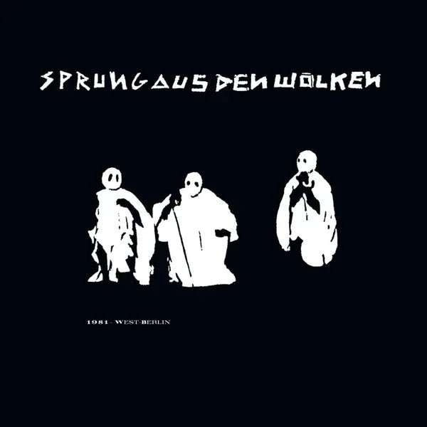 Sprung Aus Den Wolken - 1981 - West-Berlin (LP) - Joco Records