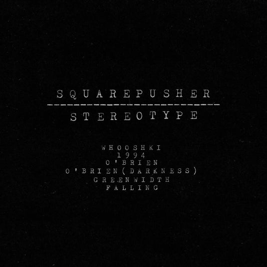 Squarepusher - Stereotype (2 LP) - Joco Records