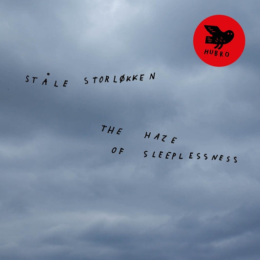 STALE STORLOKKEN - The Haze of Sleeplessness