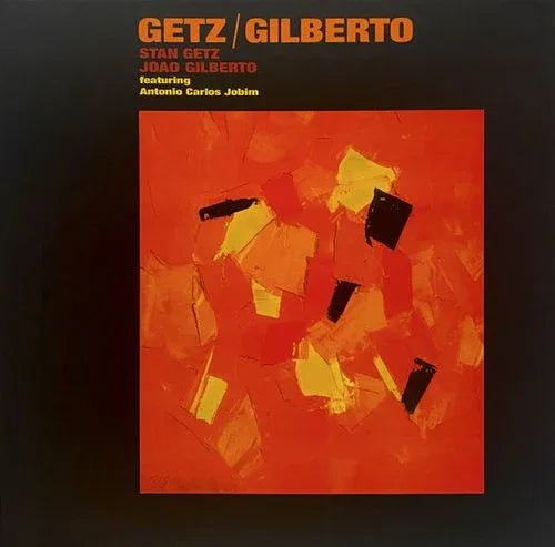 Stan Getz & Joao Gilberto - Getz / Gilberto (LP) - Joco Records