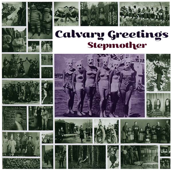 Stepmother - Calvary Greetings (LP) - Joco Records